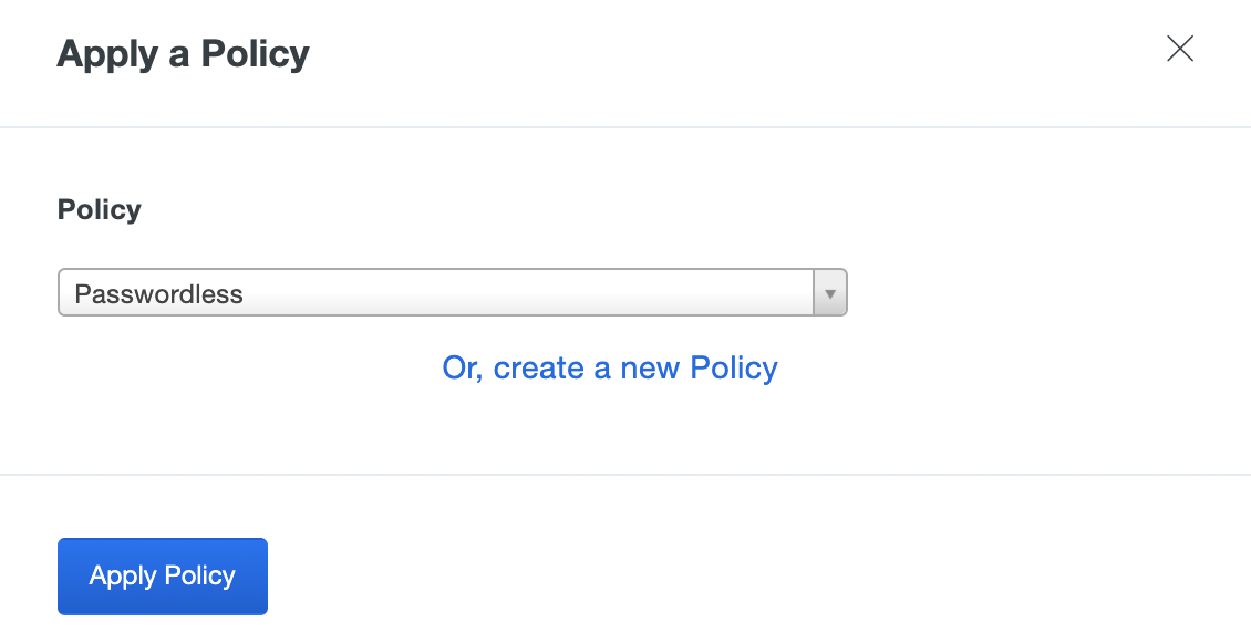 Apply the New Passwordless Policy